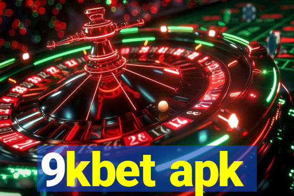 9kbet apk